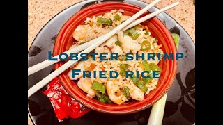 SHRIMP FRIED RICE WITH LOBSTER [HIBACHI STYLE] QUICK & EASY