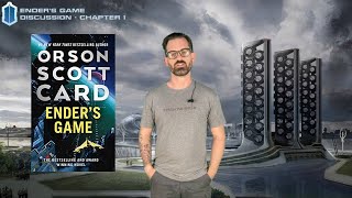 Ender's Game, Chapter 1 - by Orson Scott Card - A Discussion