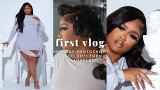 FIRST VLOG|BIRTHDAY PHOTOSHOOT CANCELED?|TARGET RUN|MAINTENANCE: LASHES,HAIR,NAILS|BEHIND THE SCENES