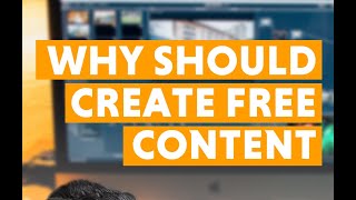 Why you should create free content on social media?