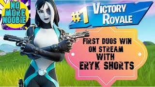 Epic fortnite duos win with Eryk Shorts (From Duos with subscribers Stream)