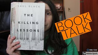 SPOILER FREE BOOK TALK: THE KILLING LESSONS