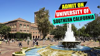 Are You Ready to Admit to the University of Southern California (USC)?