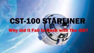 Starliner: Why did it fail to dock with the ISS