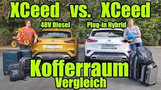 KIA XCeed 48V-Diesel vs. Plug-in Hybrid: Kofferraum-Vergleich Test Alltag Erfahrung Urlaub Bericht