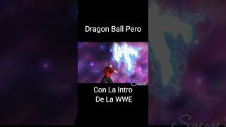 SI EL TORNEO DEL PODER FUERA LA WWE #dragonball #wwe #amv #dbz #goku