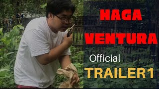 HAGA VENTURA | OFFICIAL TRAILER 1