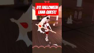 DTI HALLOWEEN LANA QUEST! #roblox #DTI