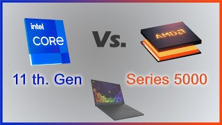 Intel Generación 11 vs ryzen 5000 laptops