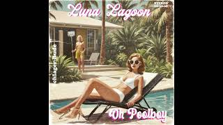 Schlager-Bude: Luna Lagoon - Oh Poolboy #musik #deutsch #retro #kischlager