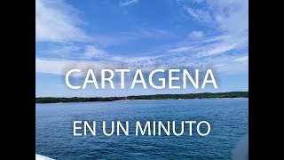 Cartagena en 1 minuto