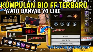 KODE BIO FREE FIRE KEREN AUTO BANYAK YANG LIKE 👍|| TERBARU BELUM BANYAK YANG TAU ✨