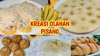 KREASI OLAHAN PISANG - Recommended untuk cemilan keluarga