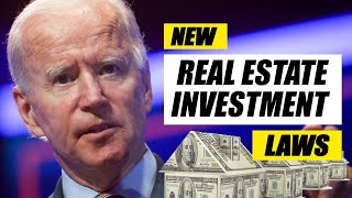 Real Estate Investment Policies | Joe Biden | New Laws For Investors