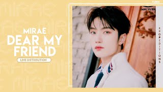 Mirae (미래소년) – Dear My Friend | Line Distribution