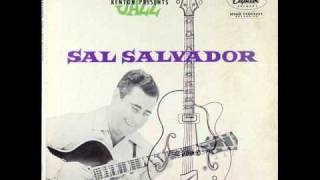 Sal Salvador - All The Things You Are (Audio Only)