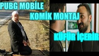 PUBG MOBİLE KOMİK MONTAJ KÜFÜR İÇERİR BAŞLANGIÇ 🤣🤣