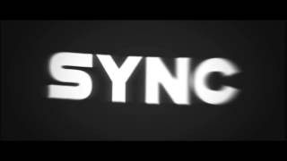 Intro - Sync Test! /// Download at 70 Likes :) /// Do You Guys want me to use thumbnails? (60 FPS)