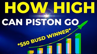 How High can Piston Token Price Go