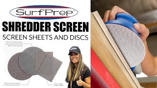 SurfPrep Shredder Screen