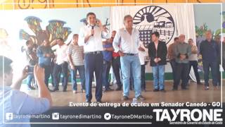 Tayrone Di Martino - Entrega de óculos - Senador Canedo - GO