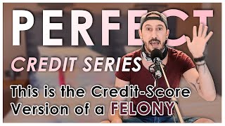 DEROGATORY MARKS - Avoid This Credit Damage at ALL COSTS! | Perfect Credit Series