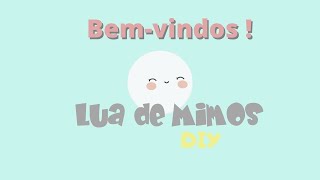 ⭐Lua de Mimos - Trailer do canal ⭐