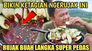 ngerujak buah aneh super pedas di jamin ngeces