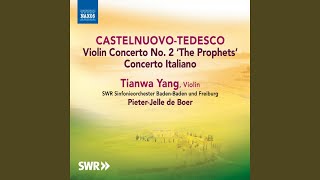 Violin Concerto No. 2, Op. 66, "I Profeti" (The Prophets) : III. Elijah: Fiero e impetuoso (ma...