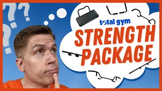 Total Gym GTS Strength Package - Why You Need It