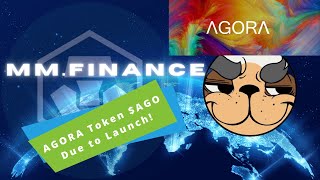 MM.Finance | MMFcrypto $MMF | A Look At The Ecosystem | Next LaunchPad Project, AGORA NFT $AGO