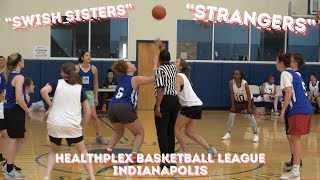 "Strangers" vs  "Swish Sisters" | Healthplex Gym League | Indianapolis 2024