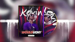 KEL VIN _ WOULOUNGNY ( audio officiel)