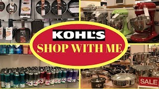 SHOP WITH ME FOR  KITCHEN | KITCHEN ITEMS SHOPPING | COOKWARE| SHOPPING FOR KITCHEN | KOHLS SHOPPING