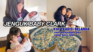 MENJENGUK BAYI BARU LAHIR DI BELANDA | TRADISI BELANDA JENGUK BABY CLARK