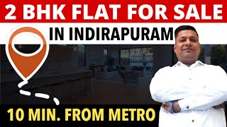 2 BHK FLAT FOR SALE IN INDIRAPURAM | Limited Inventory | Call 9310134942