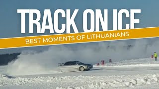 Racing on a Frozen Lake - Insane Ice Track Experience in Lithuania