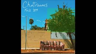 Chatrooms Fall '89 / Full LP