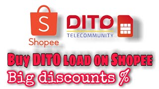 BUY DITO LOAD ON SHOPEE USING SHOPEE WALLET AND COINS AND SAVEMORE BIG DISCOUNTS