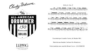 Solo Nº2 - Charley Wilcoxon - The All-American Drummer - 150 Rudimental Solos