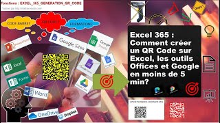 Excel 365 : Comment gérer les compléments du store sur Excel video youtube,QR codeen moins de 5 min?