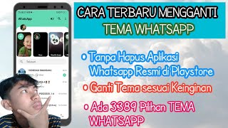 CARA MENGGANTI TEMA WHATSAPP | terbaru 2021#Ashariabdulchanel