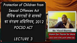 Lecture 3 | POCSO ACT 2012 | Protection of Children From Sexual Offences Act #lawyers #crpc #bnss