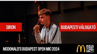 McDonald's Budapest Open Mic válogató – Budapest // SIRON: Kezdet