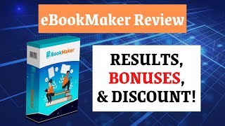 EBOOKMAKER Review | Results, Bonuses & Discount