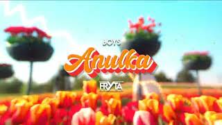 BOYS - ANULKA (FRYTA REMIX) 2K24