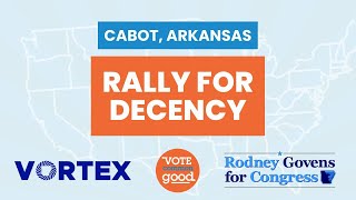 Rally for Decency - Cabot, Arkansas