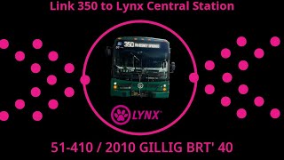 51-410 on Link 350 to Lynx Central Station