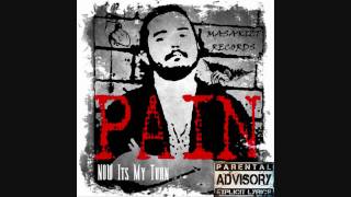 Pain - Stay Pimpin ft Kokane & Raine (2009)