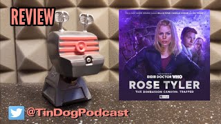 Rose Tyler The Dimension Cannon 3 Trapped review #doctorwho @bigfinishprod